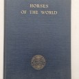 THE HORSES OF THE WORLD