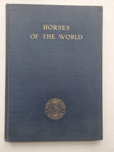 THE HORSES OF THE WORLD
