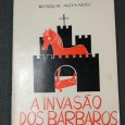 A INVASÃO DOS BÁRBAROS