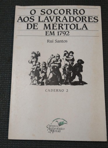 O SOCORRO AOS LAVRADORES DE MÉRTOLA EM 1792