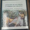 AZULEJARIA DE LUIS FERREIRA O «FERREIRA DAS TABULETAS»