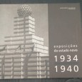 EXPOSIÇÕES DO ESTADO NOVO 1934-1940