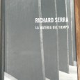 RICHARD SERRA - LA MATERIA DEL TIEMPO