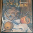 THE NATURE OF STILLIFE