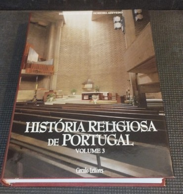 História religiosa de Portugal - Vol. 3 