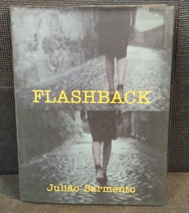 Flashback - JULÃO SARMENTO 