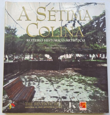 A SÉTIMA COLINA ROTEIRO HISTÓRICO-ARTÍSTICO