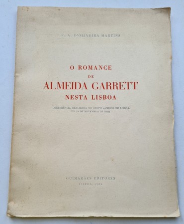 O ROMANCE DE ALMEIDA GARRETT NESTA LISBOA