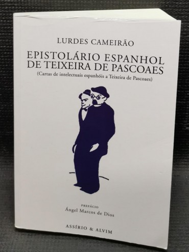«Espistolário espanhol de Teixeira de Pascoaes»