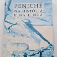 PENICHE NA HISTÓRIA E NA LENDA 