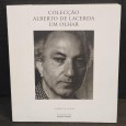 «Colecção Alberto de Lacerda - Um olhar»