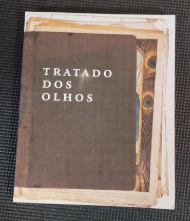 «Tratado dos olhos»