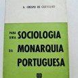 PARA UMA SOCIOLOGIA DA MONARQUIA PORTUGUESA