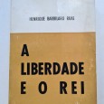 A LIBERDADE E O REI
