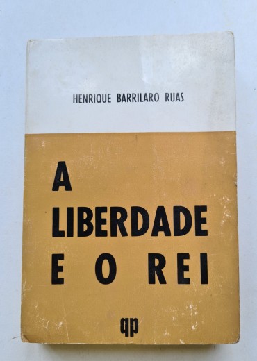 A LIBERDADE E O REI
