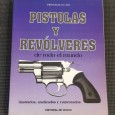 PISTOLAS Y REVÓLVERES