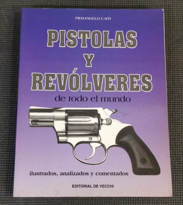 PISTOLAS Y REVÓLVERES