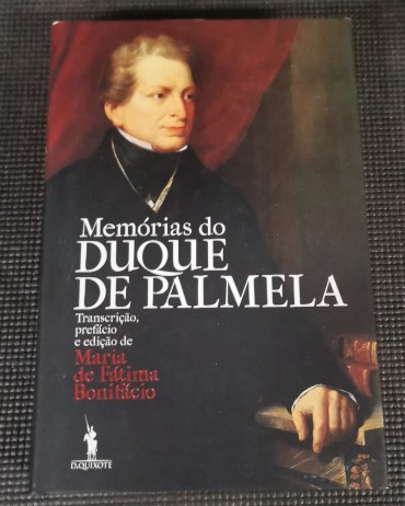 «Memórias do Duque de Palmela»