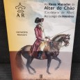 «As Reais Manadas de Alter do Chão ao Longo da História»