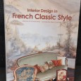 «Interior Design in French Classic Style»