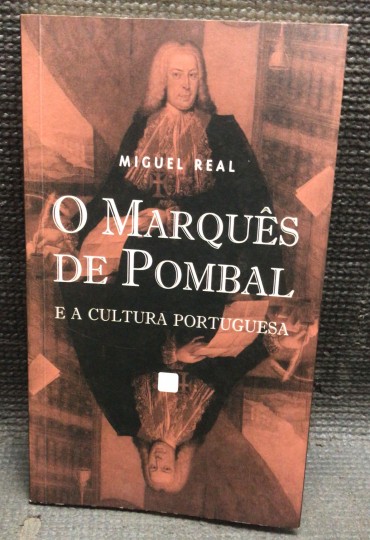 «O Marquês de Pombal» 