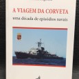 «A Viagem da Corveta» 