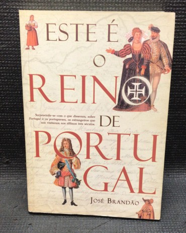 «Este é o Reino de Portugal» 