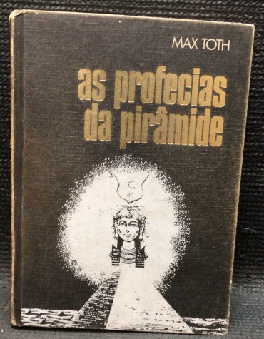 «As Profecias da Pirâmide»