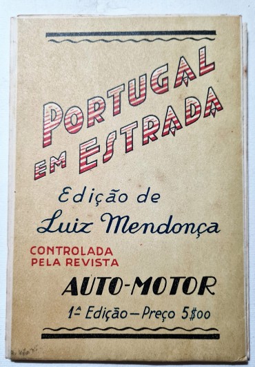 PORTUGAL EM ESTRADA REVISTA AUTO MOTOR ANOS 50