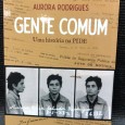 «Gente Comum - Uma História da PIDE»