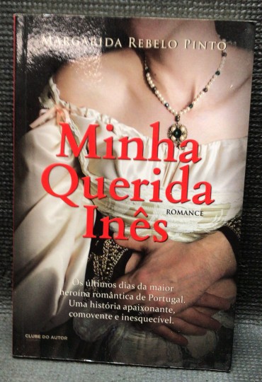 «Minha Querida Inês» 