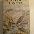 ALTO DOURO IGNOTO