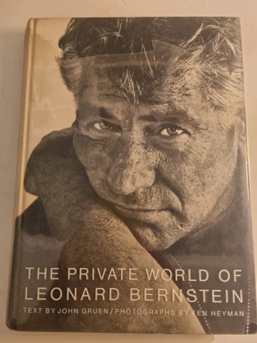 THE PRIVATE WORLD OF LEONARD BERNSTEIN