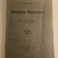 A ORGANIZAÇÃO DA MARINHA MERCANTE