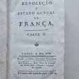 REVOLUÇÃO E ESTADO ACTUAL DA FRANÇA – 1794