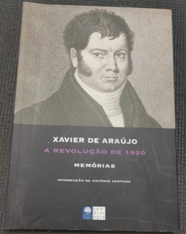«A Revolução de 1820 - Memórias»