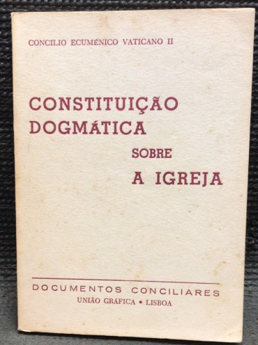 «Constituição Dogmática sobre A Igreja»