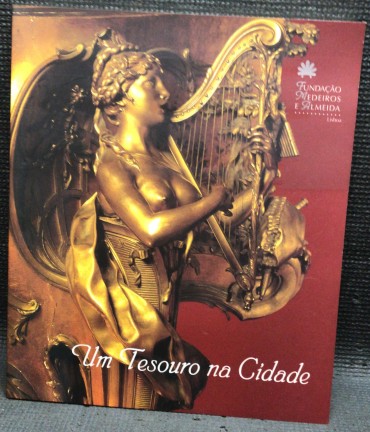 «Um Tesouro na Cidade - Fundação Medeiros  Almeida» 