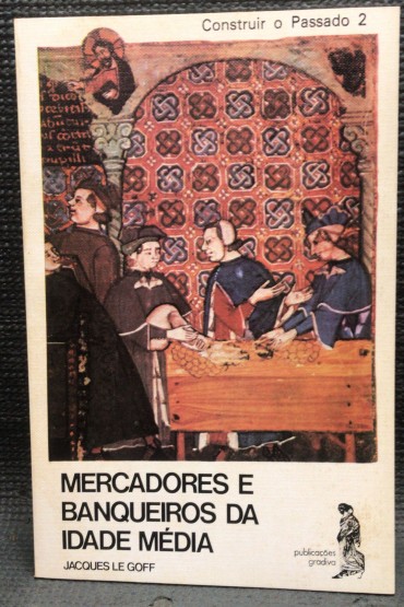 «Mercadores e Banqueiros da Idade Média»