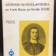 «António Manuel de Vieira na Corte Russa no Século XVIII»