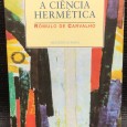 «A Ciência Hermética» 