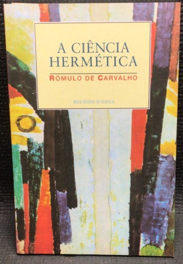 «A Ciência Hermética» 