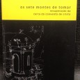 «Os Sete Montes de Tomar - Recuperação da Cerca do Convento de Cristo»