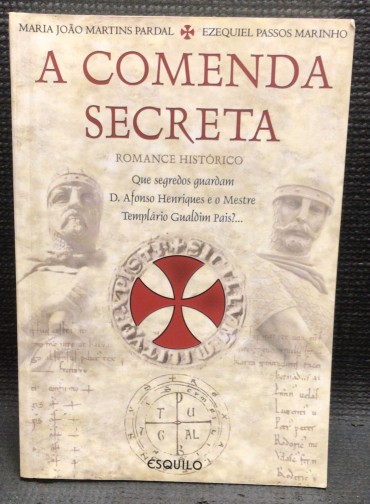 «A Comenda Secreta» 