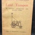«Land Transport III. Railway Locomotives and Eolling Stock»
