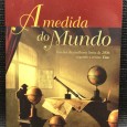 «A Medida do Mundo» 