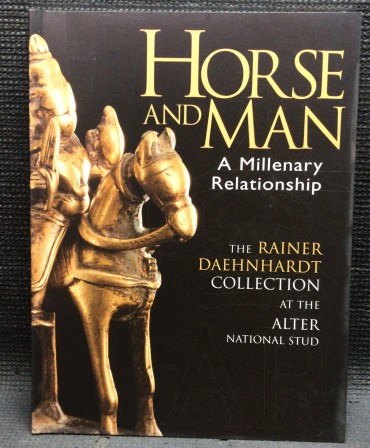 «Horse and Man - A Millenar Relationship»
