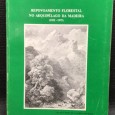 «Repovoamento Florestal no Arquipélago da Madeira (1952-1975)»