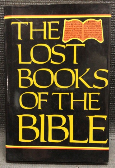 «The Lost Books Of The Bible»