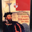 «Afonso Albuquerque - O Leão dos Mares da Ásia» 